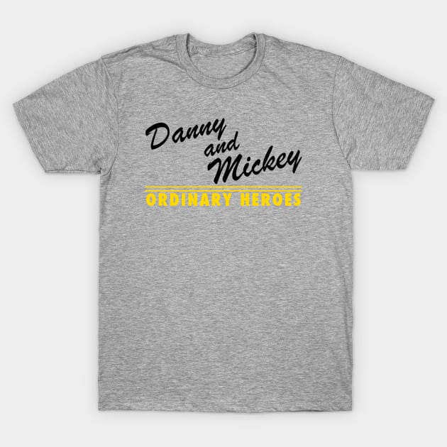 Danny and Mickey Script 2 T-Shirt by DannyAndMickey